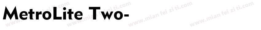 MetroLite Two字体转换